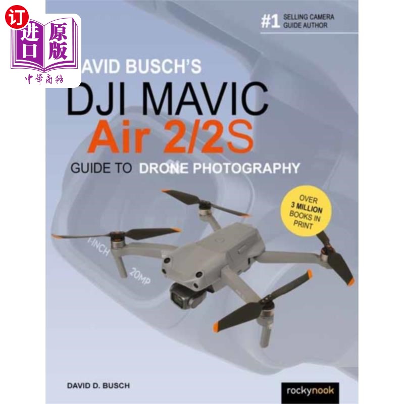 海外直订David Busch's DJI Mavic Air 2/2S Guide to Drone... David Busch的DJI Mavic Air 2/2S无人机摄影指南