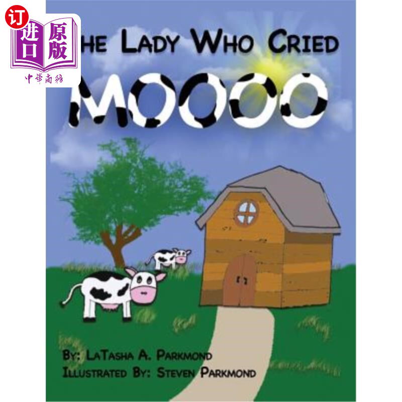 海外直订The Lady Who Cried MOOOOOO 哭泣的女人