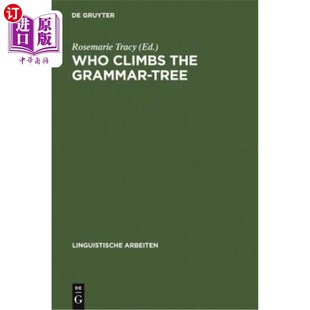 谁爬上了语法树 Grammar for David Leaves the Tree 叶子 海外直订Who Reibel Climbs