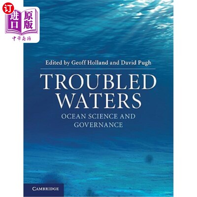海外直订Troubled Waters 麻烦之水：海洋科学与治理