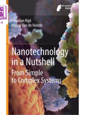 海外直订Nanotechnology in a Nutshell: From Simple to Complex Systems