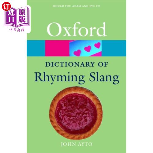 海外直订Oxford Dictionary of Rhyming Slang 牛津押韵俚语词典