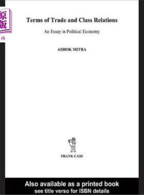 海外直订Terms of Trade and Class Relations 《贸易条件与阶级关系》