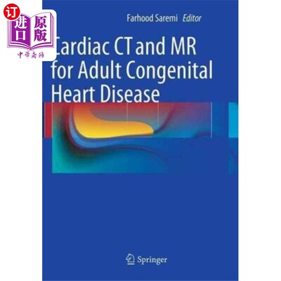 海外直订医药图书Cardiac CT and MR for Adult Congenital Heart Dis... 成人先天性心脏病的心脏CT和MR诊断