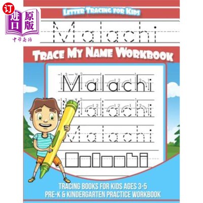 海外直订Malachi Letter Tracing for Kids Trace my Name Workbook: Tracing Books for Kids a 玛拉基字母追踪孩子追踪我的