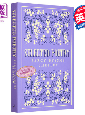 ALMA伟大诗歌系列 雪莱诗选 注释 英文原版 Great Poets Series Selected Poetry Percy Bysshe Shelley【中商原版】