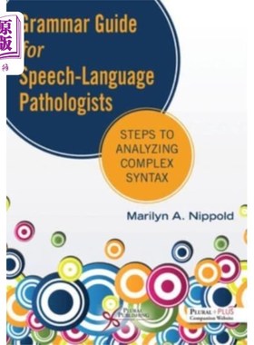 海外直订医药图书Grammar Guide for Speech-Language Pathologists 语言病理学家语法指南