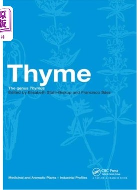 海外直订Thyme: The Genus Thymus 百里香:百里香属