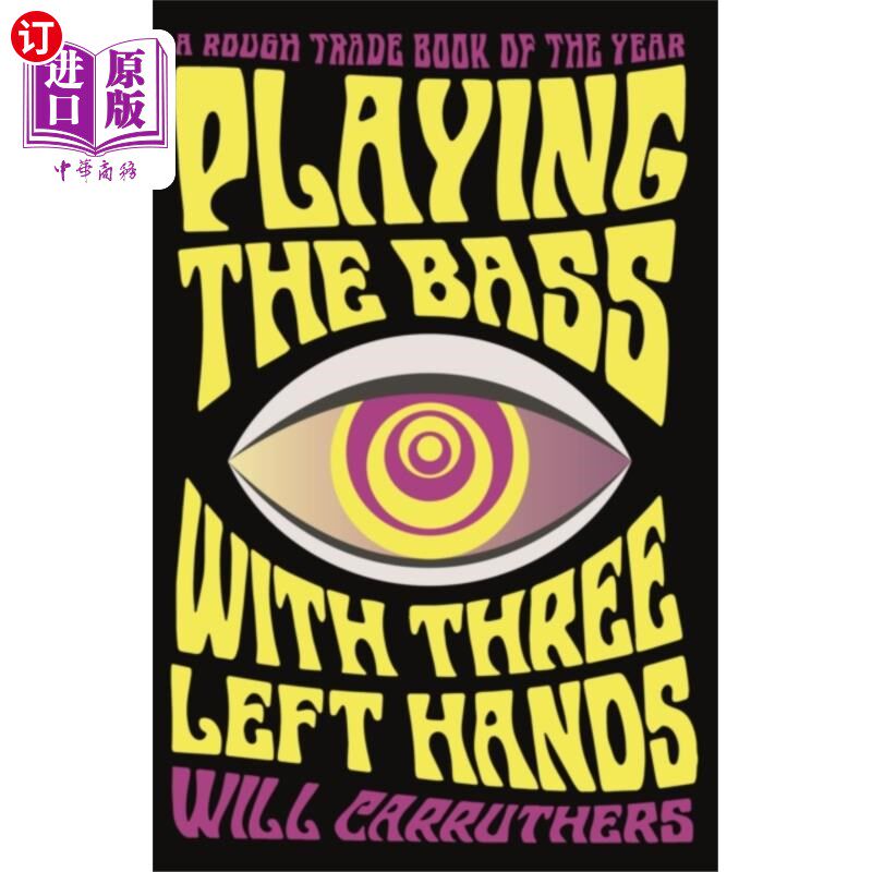 海外直订Playing the Bass with Three Left Hands 用三只左手弹奏贝斯