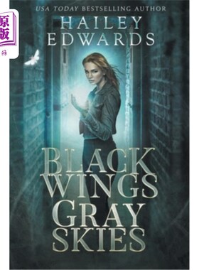 海外直订Black Wings, Gray Skies 黑色翅膀，灰色天空