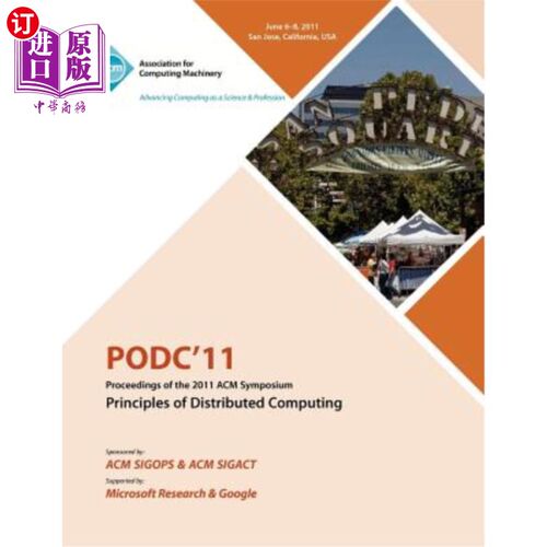海外直订PODC11 Proceedings of the 2011 ACM Symposium on Principles of Distributed Comput PODC11 201