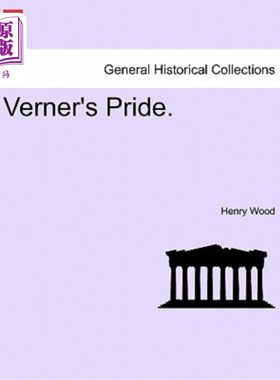 海外直订Verner's Pride. Vol. II. 弗纳的骄傲。第二卷。
