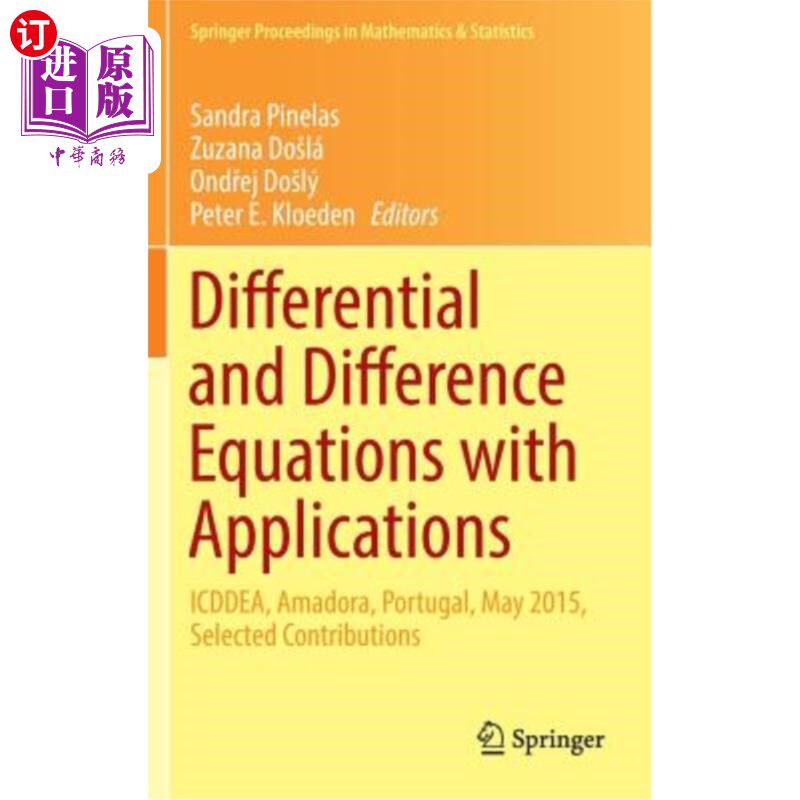 海外直订Differential and Difference Equations with Applications: Icddea, Amadora, Portug 微分和差分方程及其应用:Ic