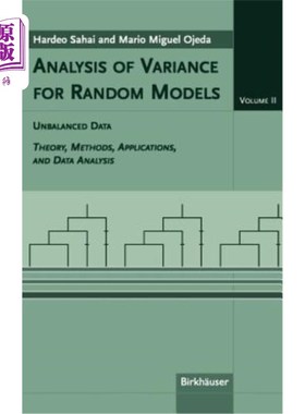 海外直订Analysis of Variance for Random Models: Volume II: Unbalanced Data 随机模型方差分析：第二卷：不平衡数据