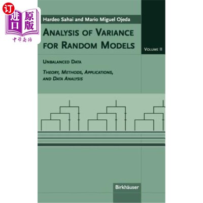 海外直订Analysis of Variance for Random Models: Volume II: Unbalanced Data 随机模型方差分析：第二卷：不平衡数据