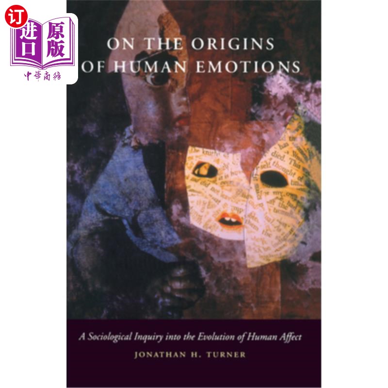 海外直订On the Origins of Human Emotions: A Sociologicalinquiry Into the Evolution of Hu 《论人类情感的起源:人类情