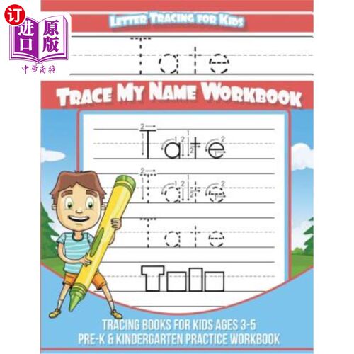 海外直订Tate Letter Tracing for Kids Trace my Name Workbook: Tracing Books for Kids ages 泰特字母追踪儿童追踪我的名