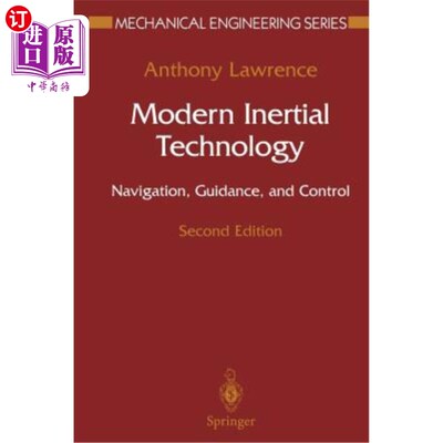 海外直订Modern Inertial Technology: Navigation, Guidance, and Control 现代惯性技术：导航、制导和控制