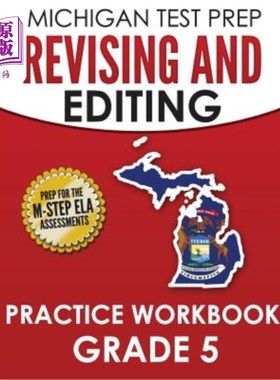海外直订MICHIGAN TEST PREP Revising and Editing Practice Workbook Grade 5: Develops Writ 密歇根备考修订和编辑练习手
