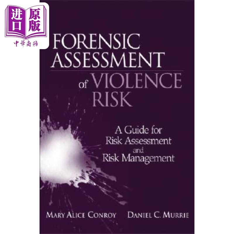 现货 法医暴力风险评估 Forensic Assessment of Violence Risk 英文原版 Mary Alice Conroy 中商原版