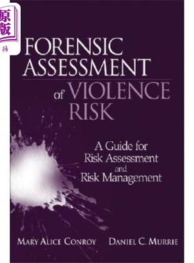 现货 法医暴力风险评估 Forensic Assessment of Violence Risk 英文原版 Mary Alice Conroy 中商原版