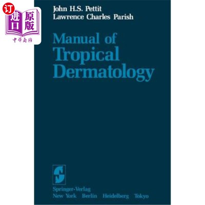 海外直订医药图书Manual of Tropical Dermatology 热带皮肤病手册