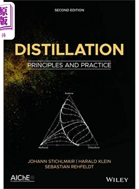 现货 蒸馏 Distillation Principles And Practice, Second Edition Johann Stichlmair 英文原版 中商原版