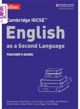 海外直订Cambridge IGCSE (TM) English as a Second Languag... 剑桥IGCSE (TM)英语作为第二语言教师指南