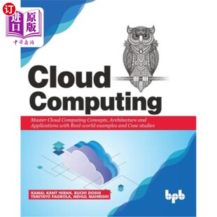 the 例子和案例研究 with Computing Master Real Architecture Concepts 通过真实 海外直订Cloud and Applications