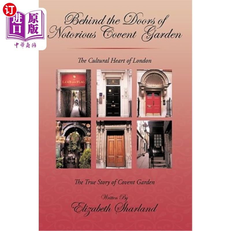 【中商海外直订】behind the doors of notorious covent garden: the