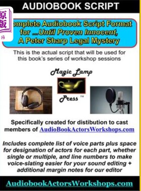 海外直订AudioBook Script for AudiobookActingWorkshops.com: ...Until Proven Innocent: Pet AudiobookA