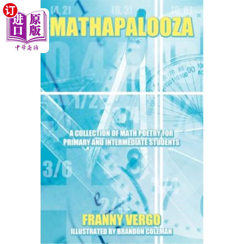 海外直订Mathapalooza: A Collection of Math Poetry for Primary and Intermediate Students 马萨帕鲁扎：中小学生数学诗