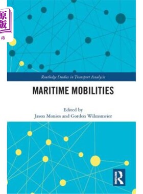海外直订Maritime Mobilities 海上的机动性