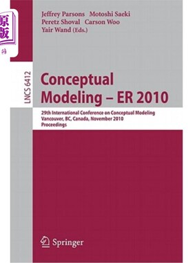 海外直订Conceptual Modeling - Er 2010: 29th International Conference on Conceptual Model 概念建模-Er 2010：第2