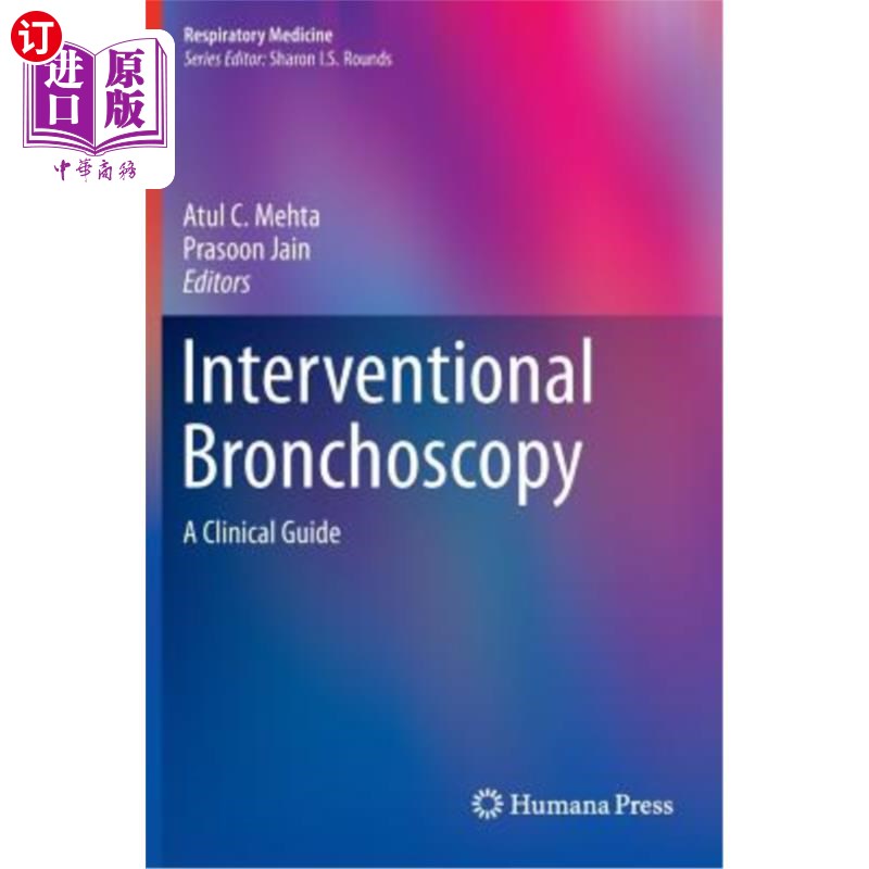 海外直订医药图书Interventional Bronchoscopy: A Clinical Guide 介入性支气管镜：临床指南