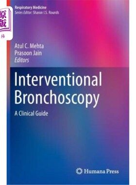 海外直订医药图书Interventional Bronchoscopy: A Clinical Guide 介入性支气管镜：临床指南