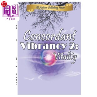 海外直订Concordant Vibrancy 2: Vitality 和谐活力2:活力