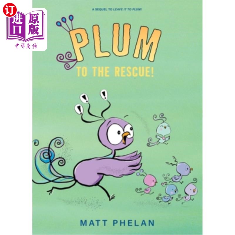 海外直订Plum to the Rescue! 梅子救兵!