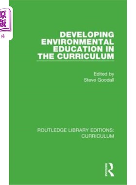 海外直订Developing Environmental Education in the Curriculum 在课程中发展环境教育