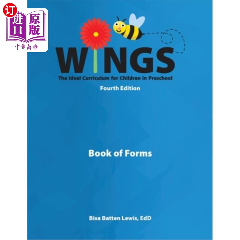 海外直订Wings: The Ideal Curriculum for Children in Preschool (Book of Forms) 翅膀:学龄前儿童的理想课程(《表格书》)