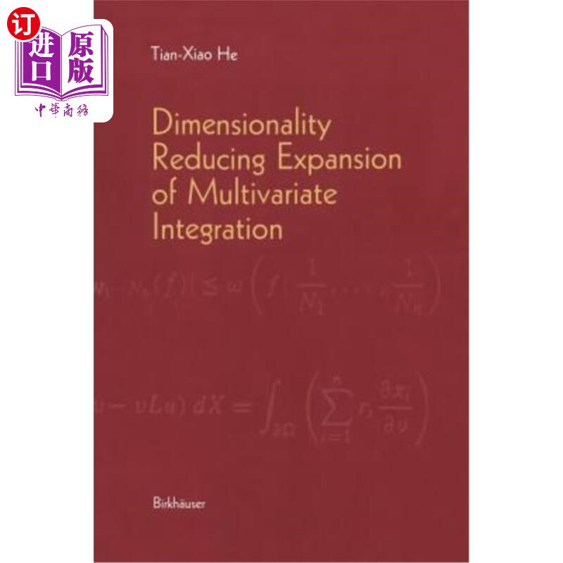 海外直订Dimensionality Reducing Expansion of Multivariate Integration 多元积分的降维展开