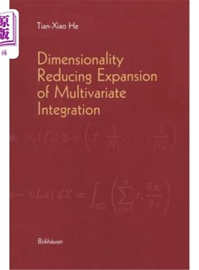 海外直订Dimensionality Reducing Expansion of Multivariate Integration 多元积分的降维展开