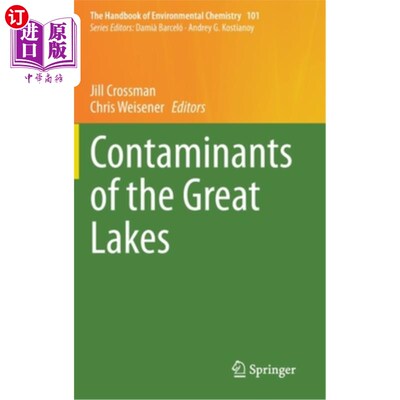 海外直订Contaminants of the Great Lakes 五大湖的污染物