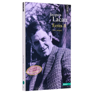 预售 【法文版】Jacques Lacan 拉康选集 2 Ecrits II tome 2 法文原版 雅克 拉康【中商原版】