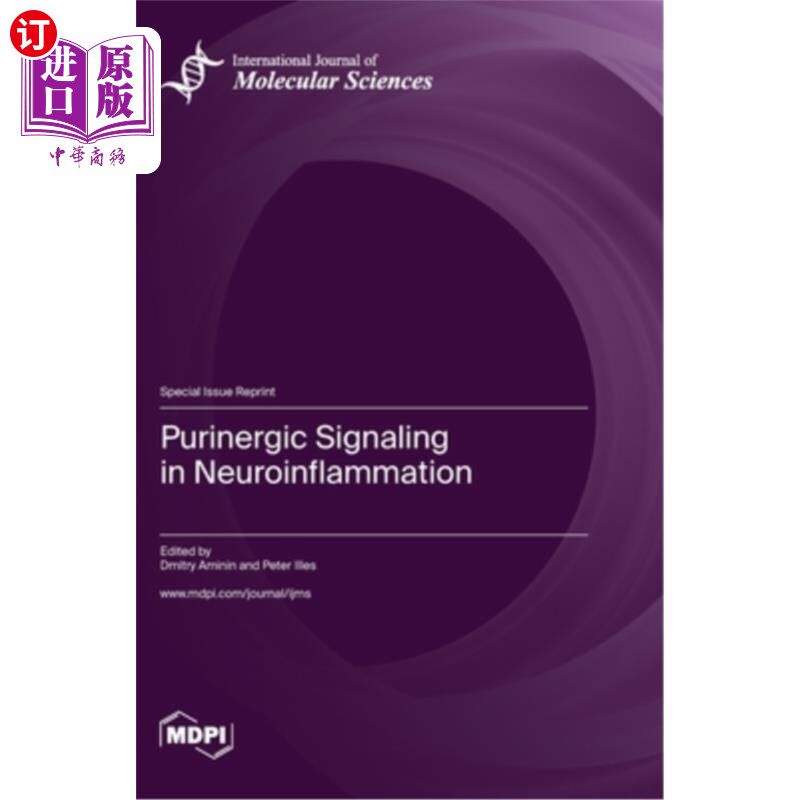 海外直订Purinergic Signaling in Neuroinflammation 神经炎症中的嘌呤能信号