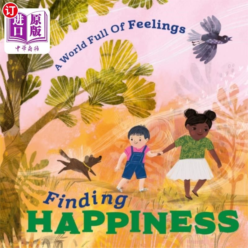 full of feelings: finding happiness 充满感情的世界:寻找幸福