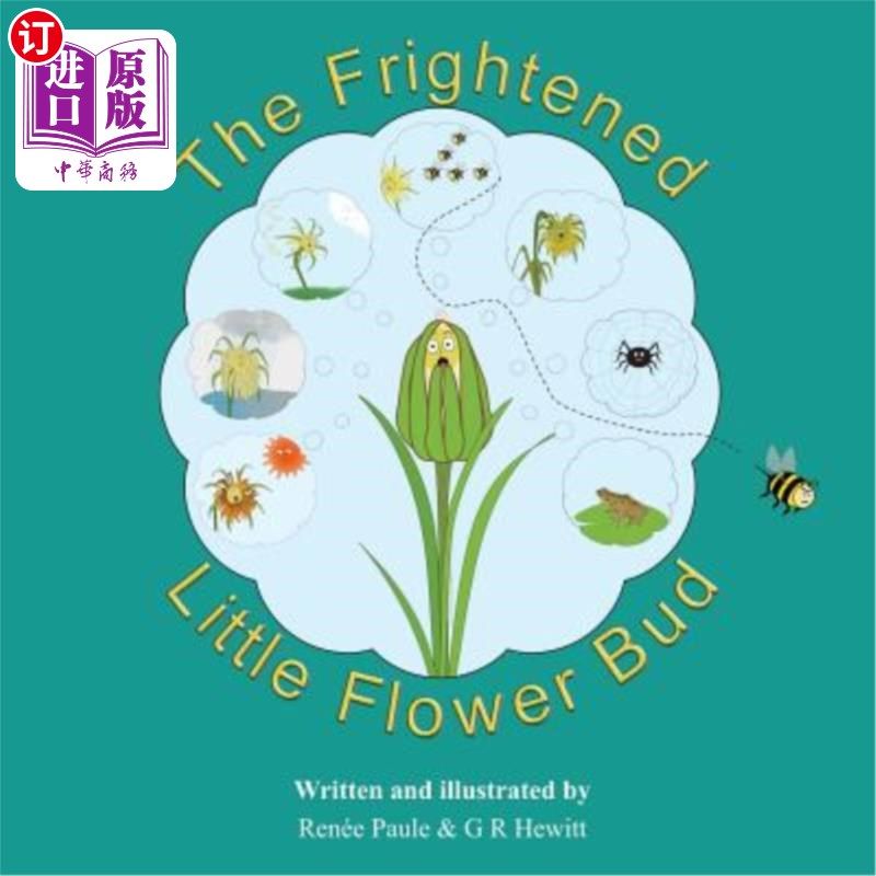 海外直订the frightened little flower bud 受惊的小花蕾