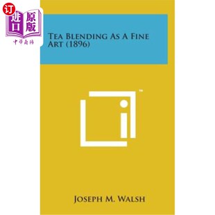 Fine 勾兑艺术 Blending 茶 1896 海外直订Tea Art