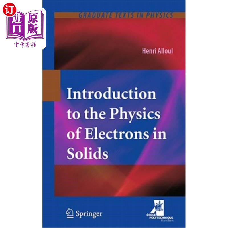 海外直订Introduction to the Physics of Electrons in Solids 固体中电子物理学导论