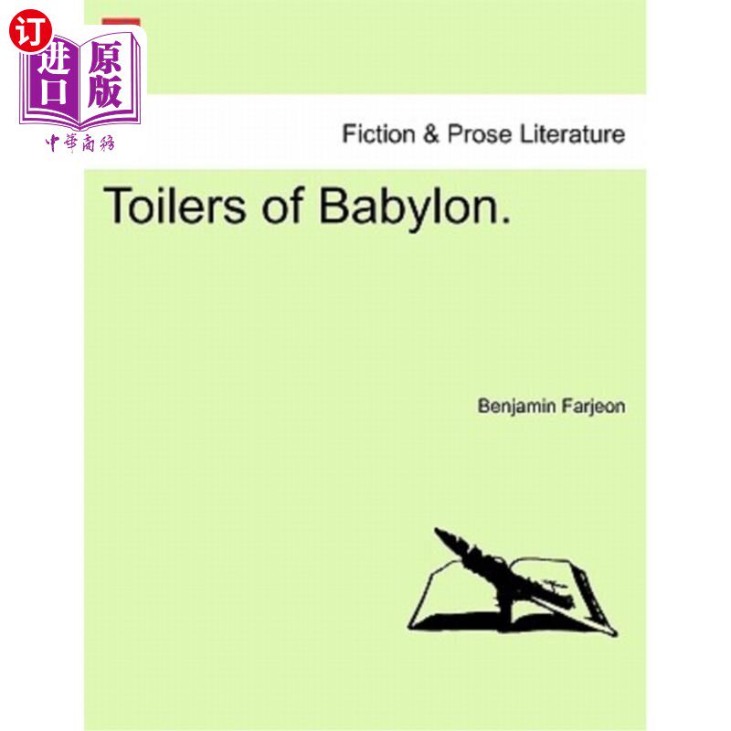 海外直订Toilers of Babylon. Vol. II 巴比伦的劳动者。第二卷
